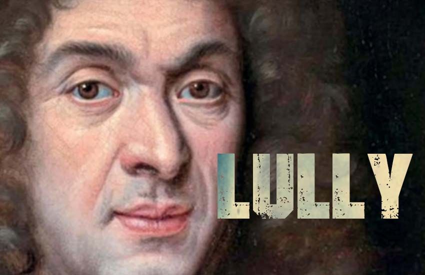 Jean-Baptiste Lully: il pioniere del balletto classico